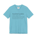 BASEBALL JUNKIE DEFINITION (LIGHT COLORS) - Unisex Heavy Cotton Tee