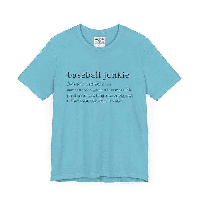 BASEBALL JUNKIE DEFINITION (LIGHT COLORS) - Unisex Heavy Cotton Tee