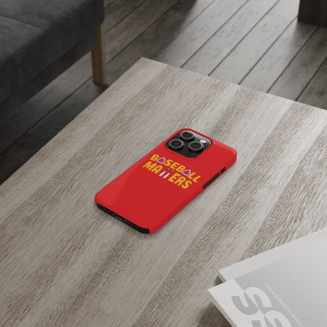 BASEBALL MATTERS - Slim Phone Cases (Red)