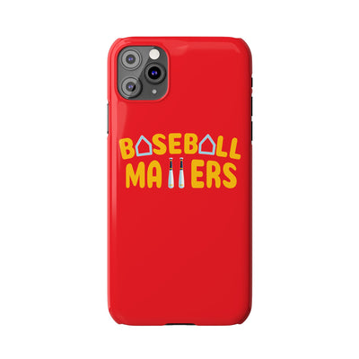 BASEBALL MATTERS - Slim Phone Cases (Red)