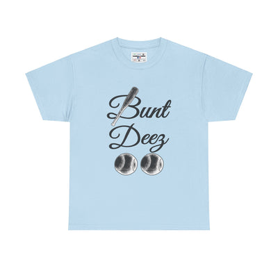BUNT DEEZ - Unisex Heavy Cotton Tee