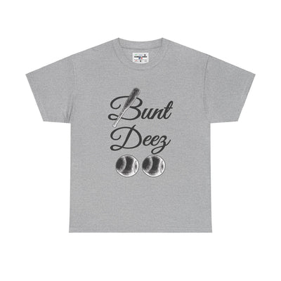 BUNT DEEZ - Unisex Heavy Cotton Tee