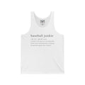 BASEBALL JUNKIE (Definition Tank top)