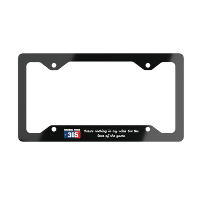 BASEBALL JUNKIE 365 - Metal License Plate Frame