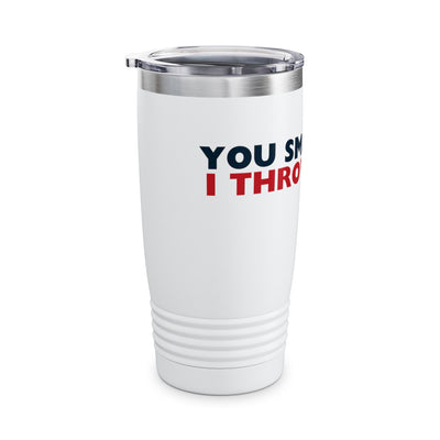 SMOKE GAS, THROW IT - Ringneck Tumbler, 20oz