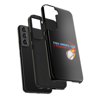 SMOKE GAS, THROW IT - Tough Phone Cases (Black)