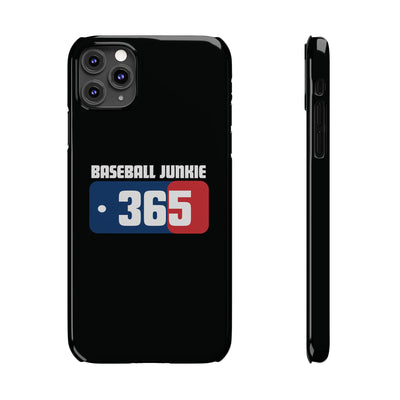 BASEBALL JUNKIE 365 - Slim Phone Cases