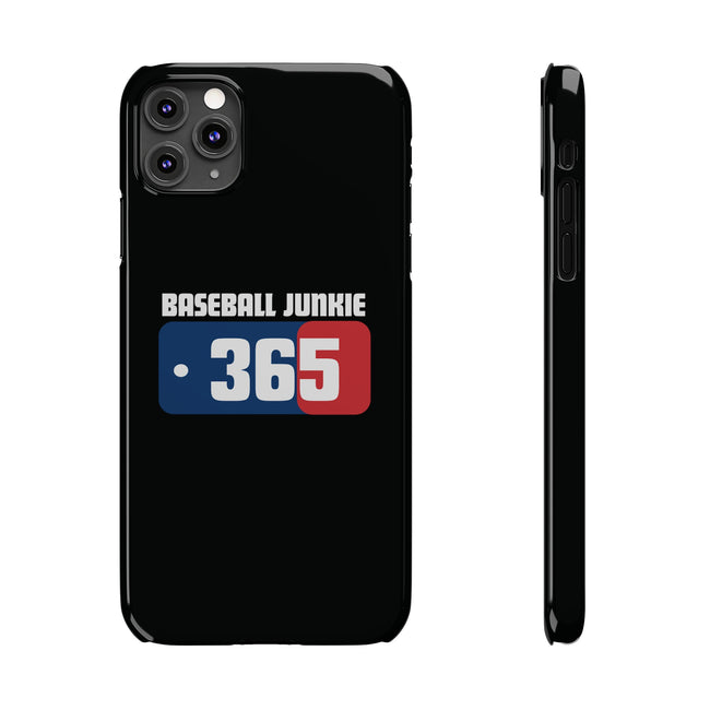 BASEBALL JUNKIE 365 - Slim Phone Cases