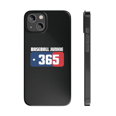 BASEBALL JUNKIE 365 - Slim Phone Cases