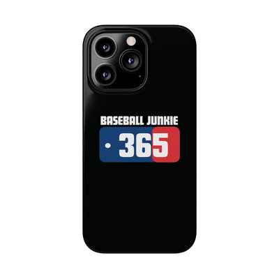 BASEBALL JUNKIE 365 - Slim Phone Cases