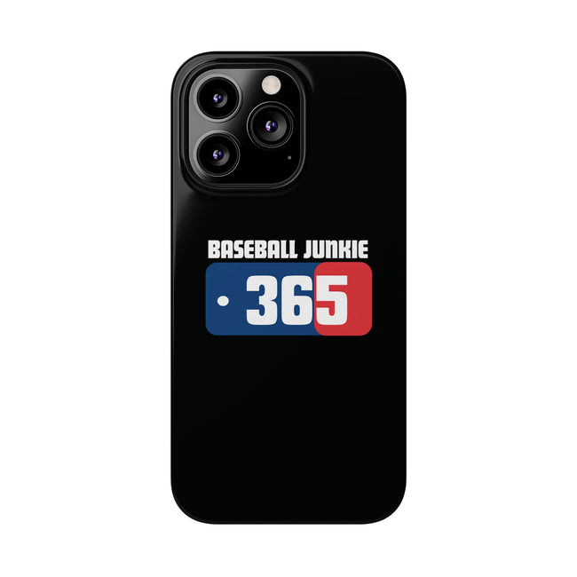 BASEBALL JUNKIE 365 - Slim Phone Cases