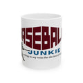 BASEBALL JUNKIE - Ceramic Mug (White)