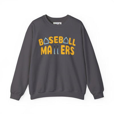 BASEBALL MATTERS - Unisex Heavy Blend™ Crewneck Sweatshirt