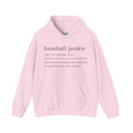 BASEBALL JUNKIE (definition hoodie- light colors)