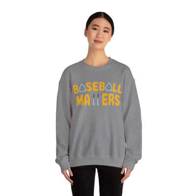 BASEBALL MATTERS - Unisex Heavy Blend™ Crewneck Sweatshirt