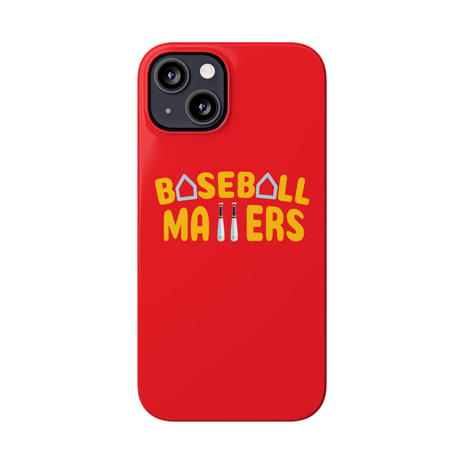 BASEBALL MATTERS - Slim Phone Cases (Red)