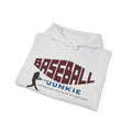 BASEBALL JUNKIE - Unisex Heavy Blend™ Hooded Sweatshirt
