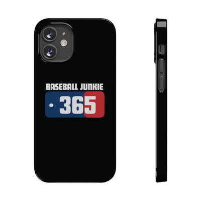 BASEBALL JUNKIE 365 - Slim Phone Cases