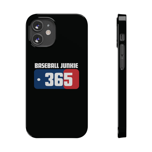 BASEBALL JUNKIE 365 - Slim Phone Cases