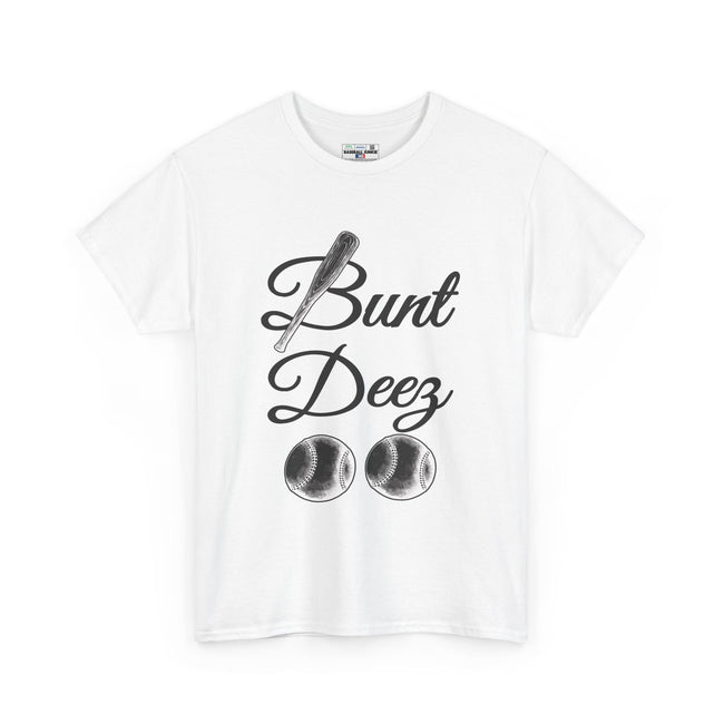 BUNT DEEZ - Unisex Heavy Cotton Tee