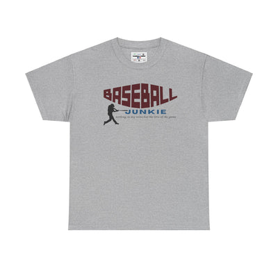 BASEBALL JUNKIE - Unisex Heavy Cotton Tee