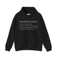 BASEBALL JUNKIE (definition hoodie-dark colors)