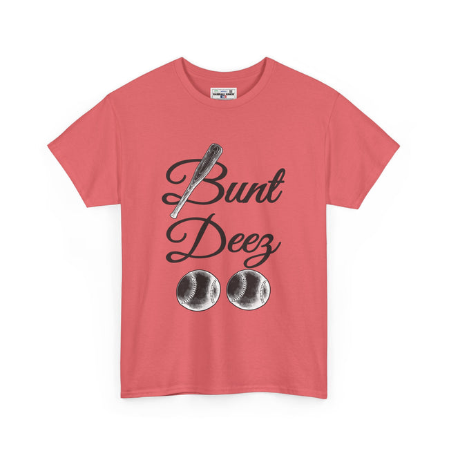 BUNT DEEZ - Unisex Heavy Cotton Tee