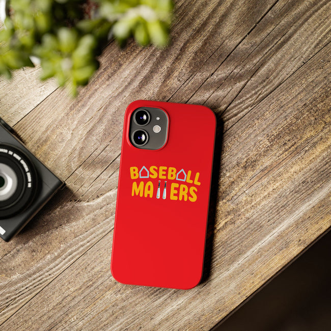 BASEBALL MATTERS - Slim Phone Cases (Red)