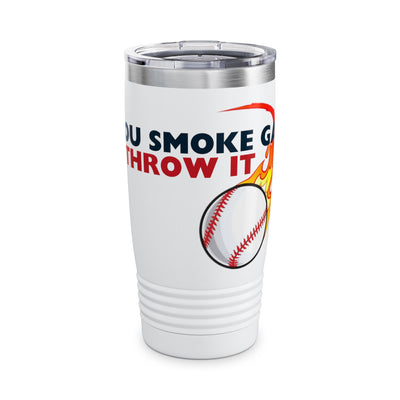SMOKE GAS, THROW IT - Ringneck Tumbler, 20oz