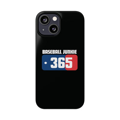BASEBALL JUNKIE 365 - Slim Phone Cases