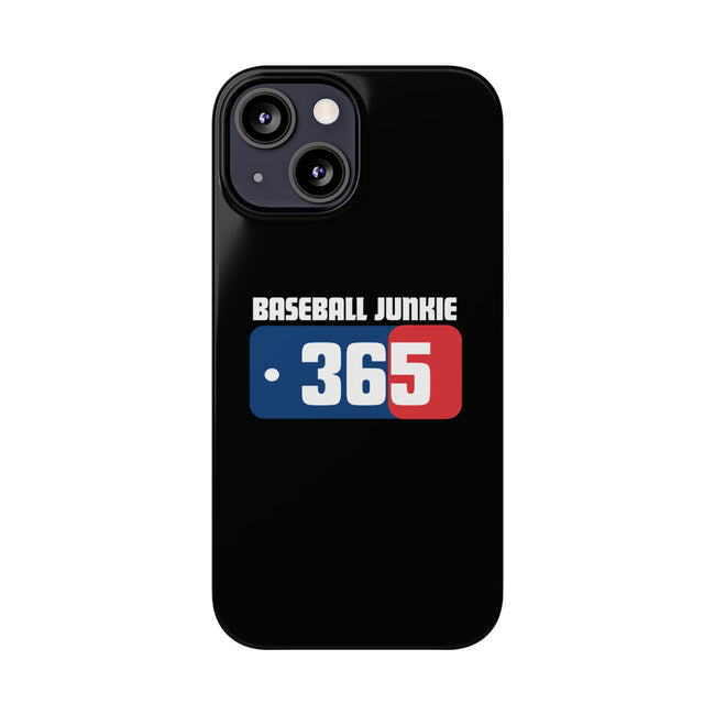 BASEBALL JUNKIE 365 - Slim Phone Cases