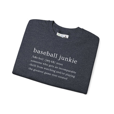 BASEBALL JUNKIE (Definition) - Unisex Heavy Blend™ Crewneck Sweatshirt