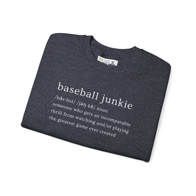 BASEBALL JUNKIE (Definition) - Unisex Heavy Blend™ Crewneck Sweatshirt