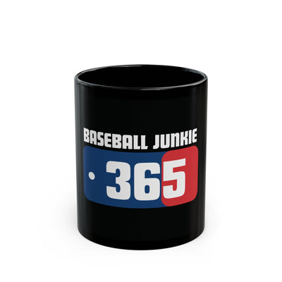 BASEBALL JUNKIE 365 - Black Mug