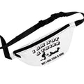 NOT A THIEF - Fanny Pack