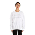 BASEBALL JUNKIE (Definition) - Unisex Heavy Blend™ Crewneck Sweatshirt